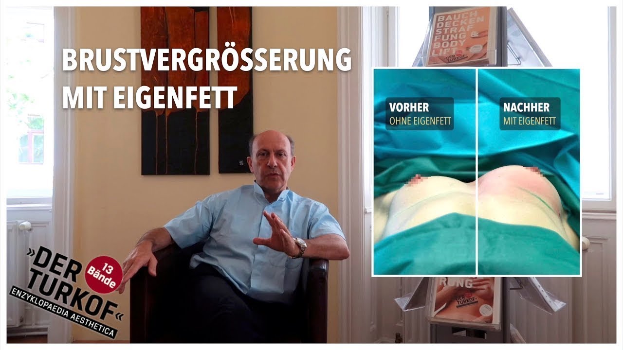 Brustvergrößerung mit Eigenfett Univ.Prof. Dr. Edvin Turkof