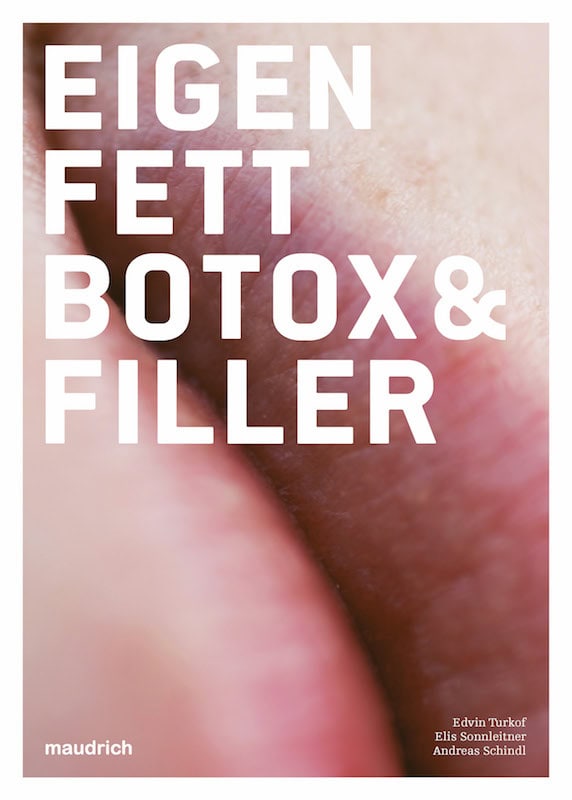 Eigenfett, Botox & Filler
